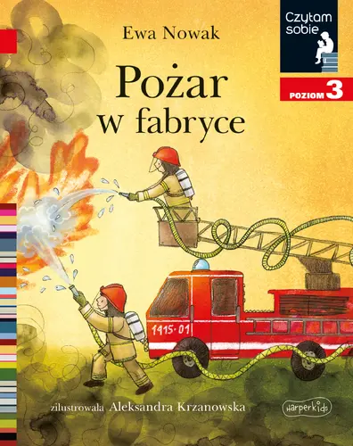 Okładka: Pożar w fabryce. Czytam sobie. Poziom 3