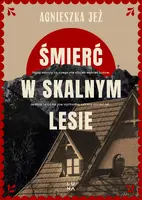 Okładka: Śmierć w skalnym lesie