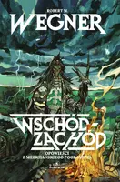 Okładka: Opowieści z meekhańskiego pogranicza. Wschód–Zachód