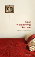 Okładka: Orzeł w cierniowej koronie