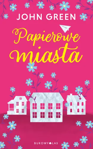 Okładka: Papierowe miasta