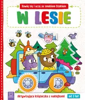 Okładka: Bawię się i uczę ze smokiem Dżokiem. W lesie. Aktywizująca książeczka z naklejkami od 3 lat