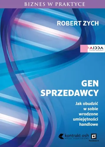 Okładka: Gen sprzedawcy. Jak obudzić w sobie wrodzone umiejętności handlowe