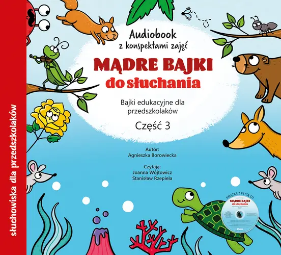 Okładka: Mądre bajki do słuchania cz. 3. Audiobook CD + konspekty