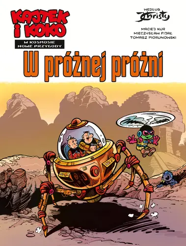 Okładka: Kajtek i Koko w kosmosie. Nowe Przygody. Tom 1. W próżnej próżni