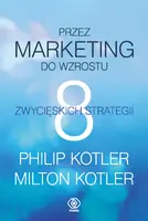 Okładka: Przez marketing do wzrostu. 8 zwycięskich strategii