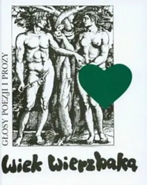 Okładka: Wiek Wierzbaka. Głosy poezji i prozy