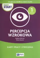 Okładka: Pewny start Zajęcia rewalidacyjne Percepcja wzrokowa Poziom 1