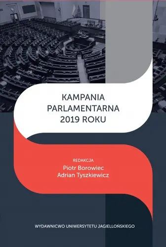 Okładka: Kampania parlamentarna 2019 roku