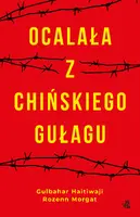 Okładka: Ocalała z chińskiego gułagu
