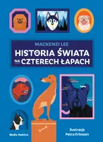 Okładka: Historia świata na czterech łapach