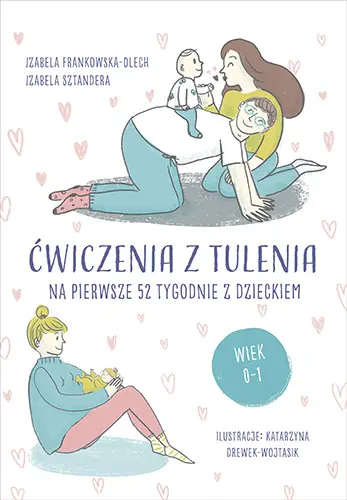 Okładka: Ćwiczenia z tulenia na pierwsze 52 tygodnie z dzieckiem