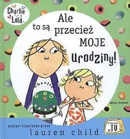Okładka: Ale to są przecież moje urodziny!