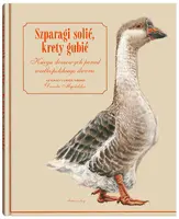 Okładka: Szparagi solić, krety gubić