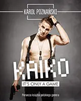 Okładka: Kaiko. It's only game