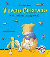 Okładka: Tupcio Chrupcio. Nie umiem przegrywać