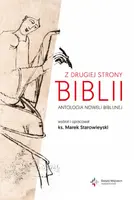 Okładka: Z drugiej strony Biblii. Antologia noweli biblijnej