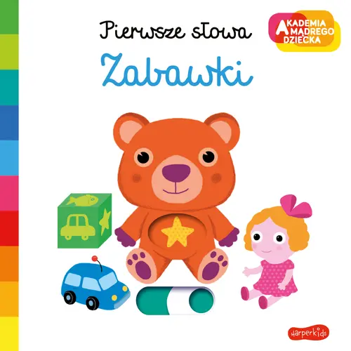Okładka: Zabawki. Akademia mądrego dziecka. Pierwsze słowa