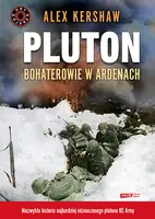 Okładka: Pluton. Bohaterowie w Ardenach