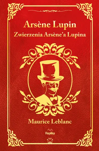 Okładka: Zwierzenia Arsène'a Lupina