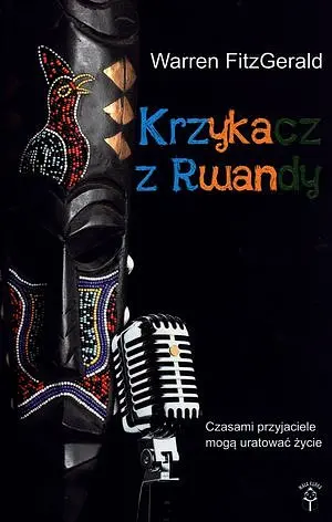 Okładka: Krzykacz z Rwandy