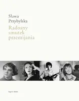 Okładka: Radosny smutek przemijania