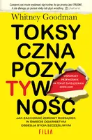 Okładka: Toksyczna pozytywność