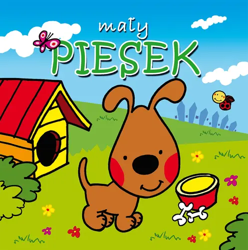 Okładka: Mały piesek. Mini zwierzątka