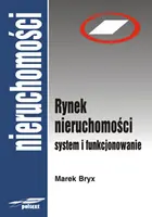 Okładka: Rynek nieruchomości system i funkcjonowanie