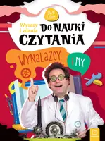 Okładka: Wyrazy i zdania do nauki czytania. Wynalazcy i my