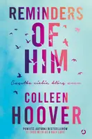 Okładka: Reminders of Him. Cząstka ciebie, którą znam