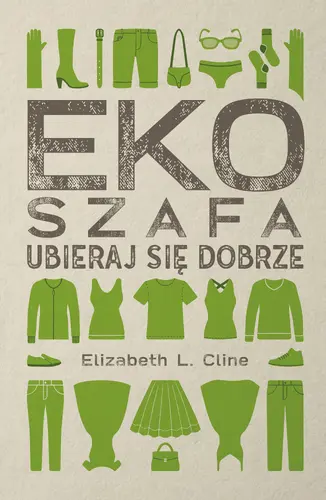 Okładka: Ekoszafa. Ubieraj się dobrze