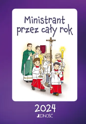 Okładka: Ministrant przez cały rok 2024