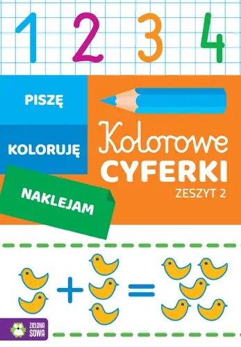 Okładka: Kolorowe cyferki. Zeszyt 2