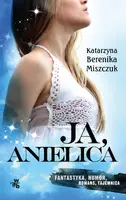 Okładka: Ja, anielica. Pocket