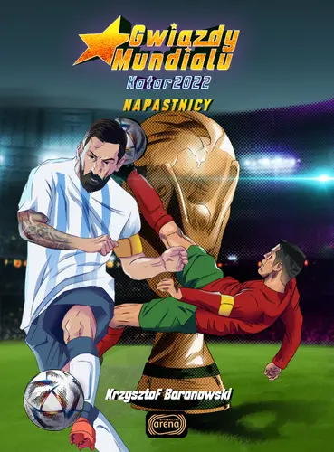 Okładka: Gwiazdy Mundialu. Napastnicy