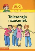 Okładka: Tolerancja i szacunek. Pixi Ja wiem!