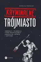 Okładka: Kryminalne Trójmiasto