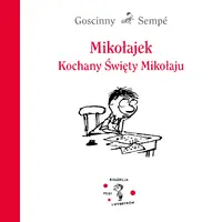 Okładka: Mikołajek. Kochany Święty Mikołaju