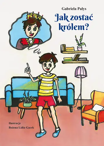 Okładka: Jak zostać królem?