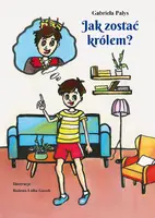 Okładka: Jak zostać królem?