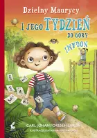 Okładka: Dzielny Maurycy i jego tydzień do góry nogami