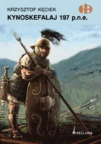 Okładka: Kynoskefalaj 197 p.n.e.