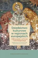 Okładka: Dziedzictwo kulturowe w regionach europejskich