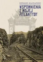 Okładka: Wspomnienia z mojej Atlantydy