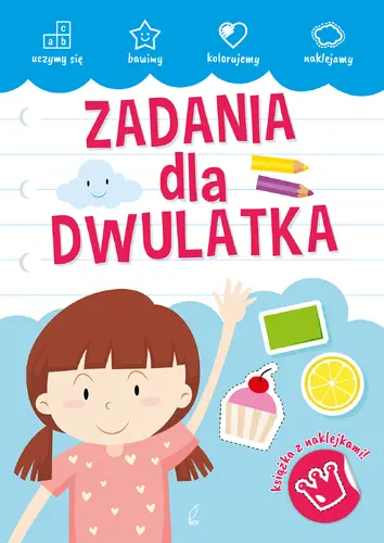 Okładka: AKADEMIA MALUCHA Zadania dla dwulatka