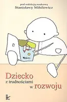 Okładka: Dziecko z trudnościami w rozwoju