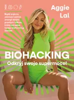 Okładka: Biohacking. Odkryj swoje supermoce!
