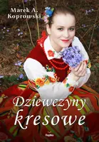 Okładka: Dziewczyny kresowe