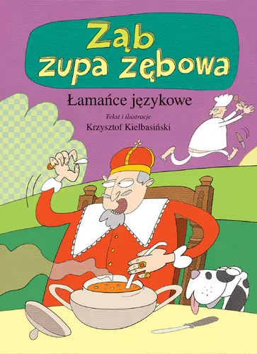 Okładka: Łamańce językowe. Ząb zupa zębowa